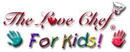 The Love Chef - For Kids!